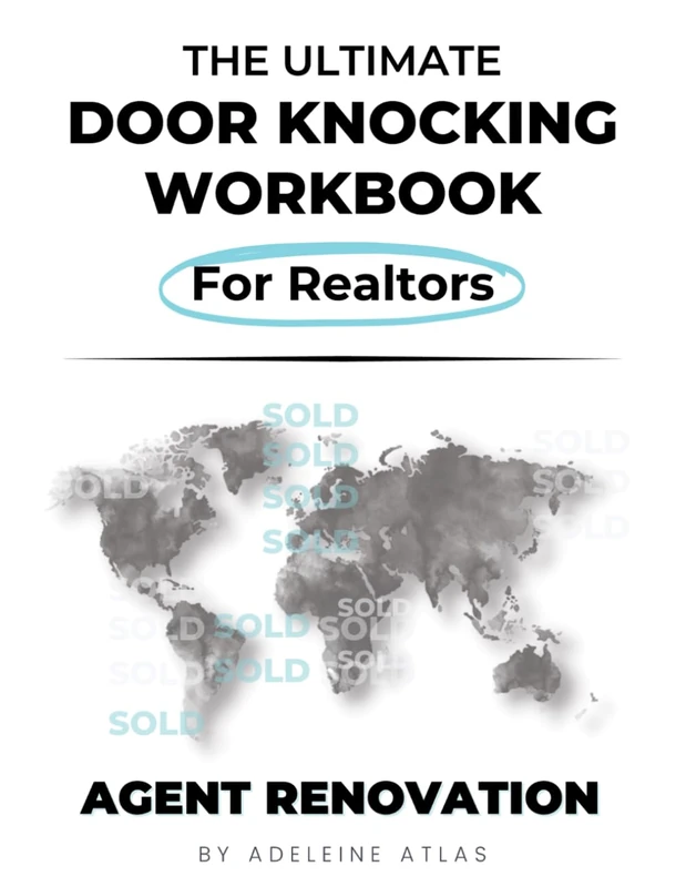 The Ultimate Door Knocking Workbook For Realtors
