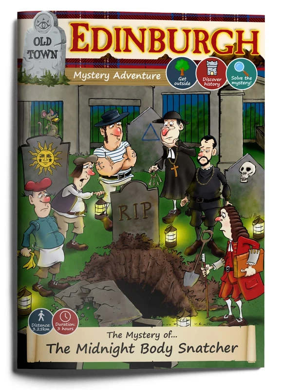 The Mystery of the Midnight Body Snatcher: Edinburgh Treasure Hunt