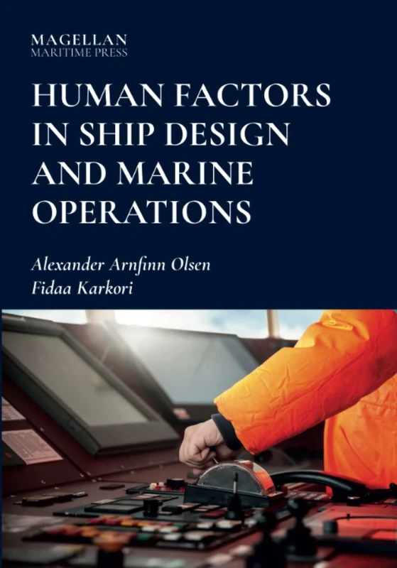 Human Factors in Ship Design and Marine Operations