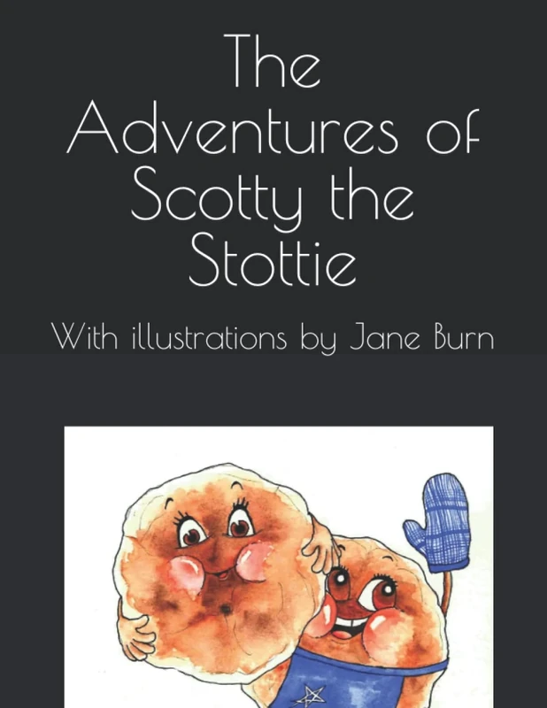 The Adventures of Scotty the Shieldfield Stottie By Gail Lawler: With illustrations by Jane Burn - Image 1