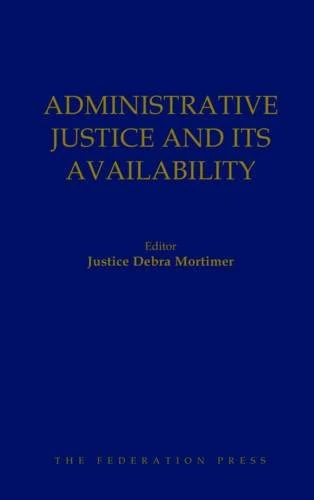 Administrative Justice and Its Availability