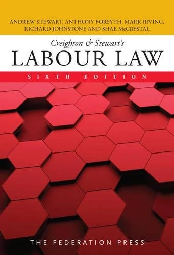 Creighton & Stewart’s Labour Law