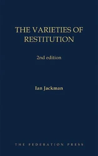 The Varieties of Restitution: 2nd edition