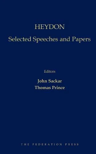 Heydon: Selected Speeches and Papers