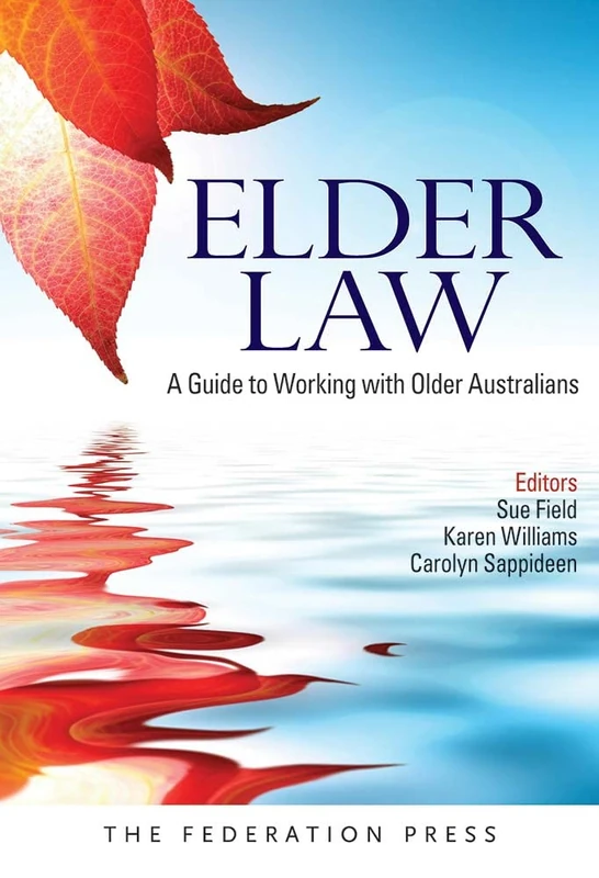 Elder Law: A Guide to Working with Older Australians
