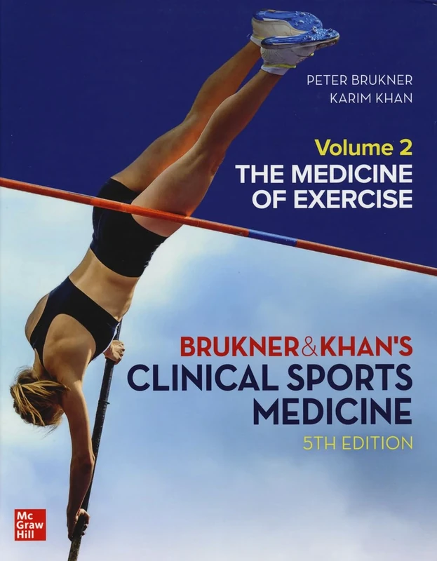 CLINICAL SPORTS MEDICINE: THE MEDICINE OF EXERCISE 5E, VOL 2: The Medicine of Exercise (AUSTRALIA HEALTHCARE Medical Education)