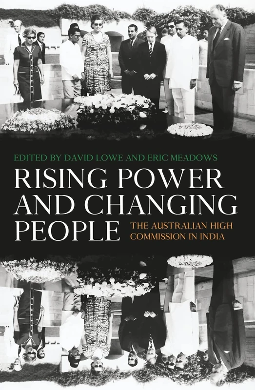 Rising Power and Changing People: The Australian High Commission in India: The Australian High Commission in India - Image 1