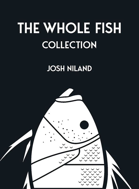 The Whole Fish Collection