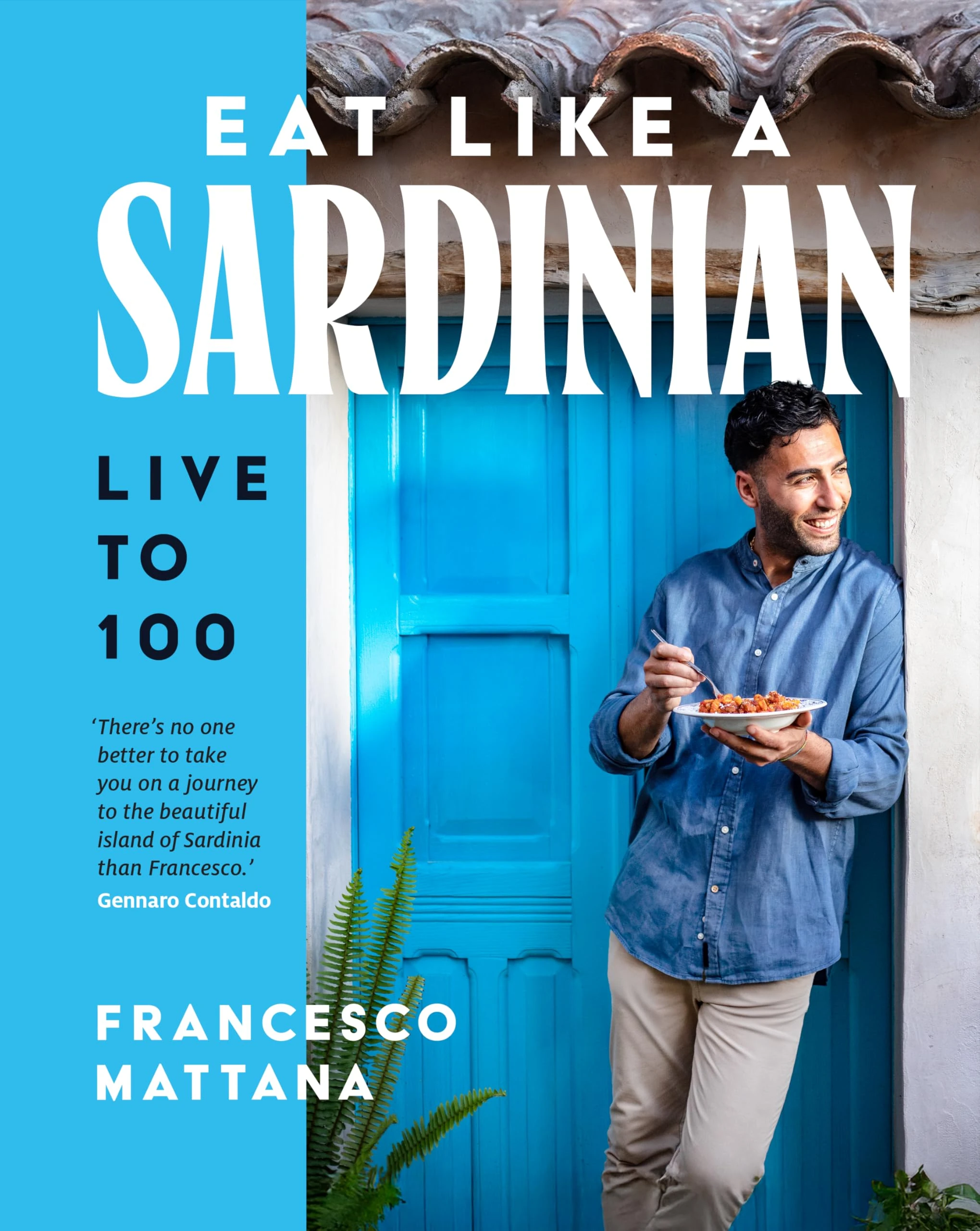Eat Like a Sardinian: Live to 100 – ‘A pure love letter to Italian food’ Emily English