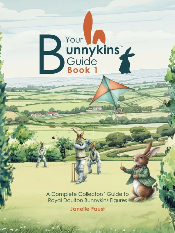 Your Bunnykins Guide Book 1: A Complete Collectors Guide To Bunnykins Figures
