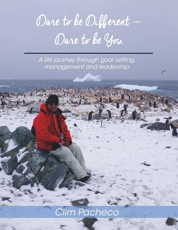 Dare To Be Different...Dare To Be You Edition 2: A life journey through goal setting, Management and leadership - Image 1