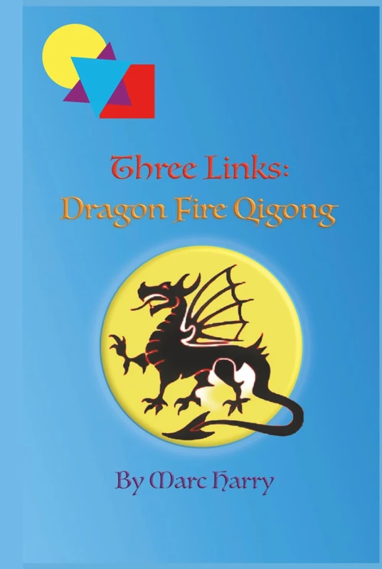 Dragon Fire Qigong by Marc Harry - Image 1