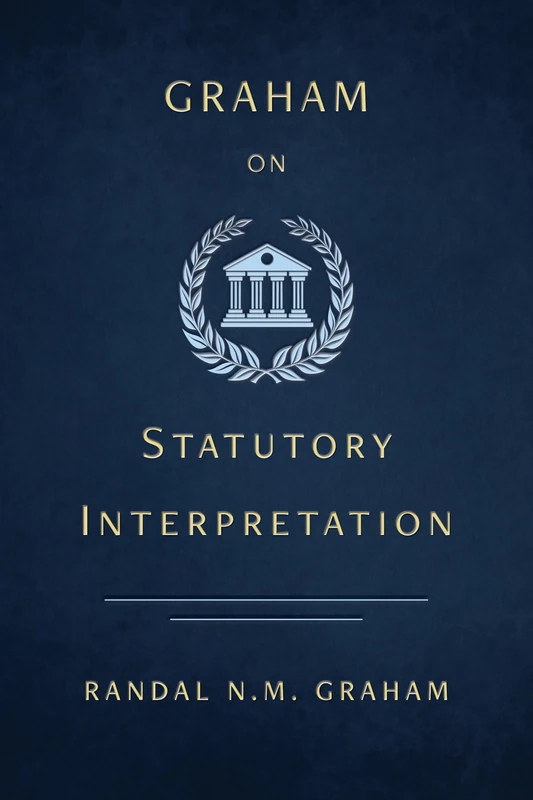 Graham on Statutory Interpretation - ECW Press Book