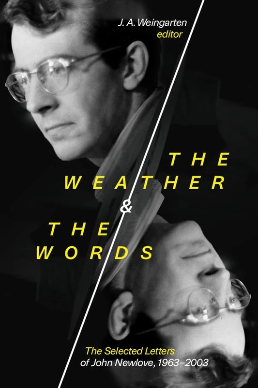 The Weather and the Words: The Selected Letters of John Newlove, 1963-2003 - Image 1