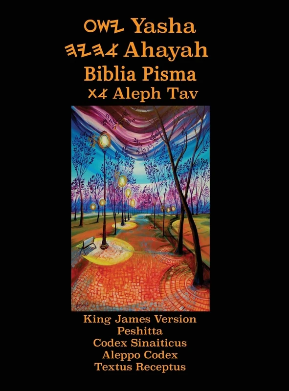 Yasha Ahayah Biblia Pisma Aleph Tav (Polish Edition YASAT Study Bible)