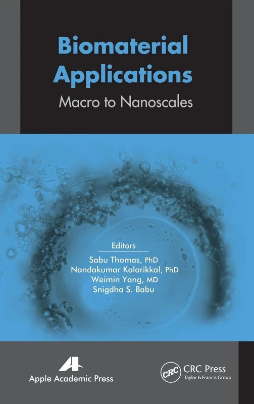 Biomaterial Applications: Micro to Nanoscales