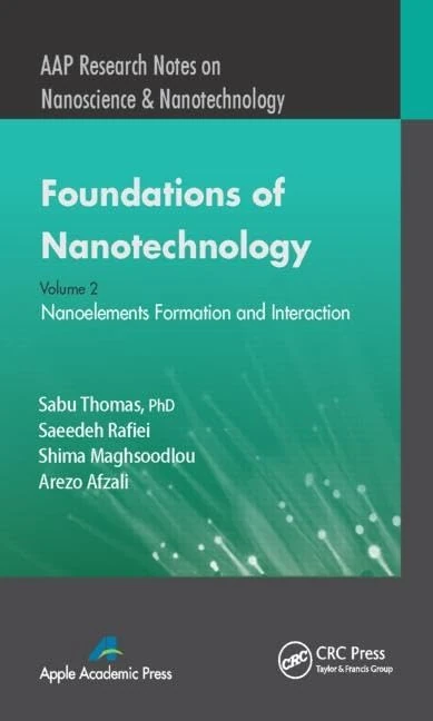 Foundations of Nanotechnology Vol 2 - CRC Press Research Notes