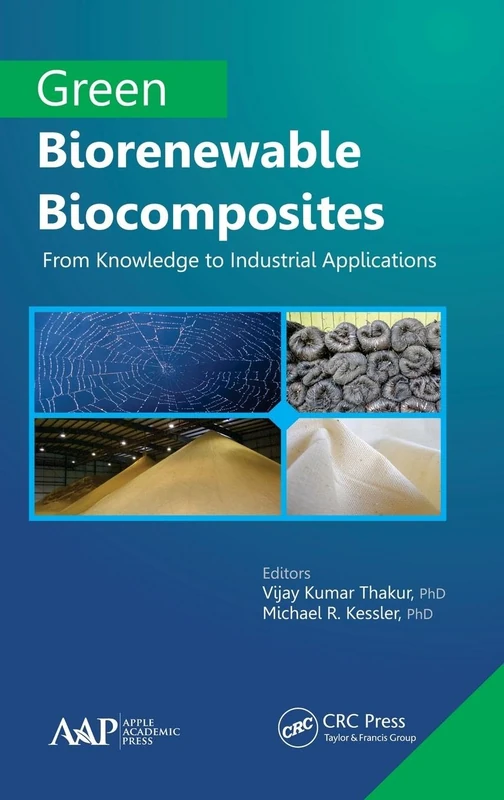 Green Biorenewable Biocomposites - Routledge Science Book
