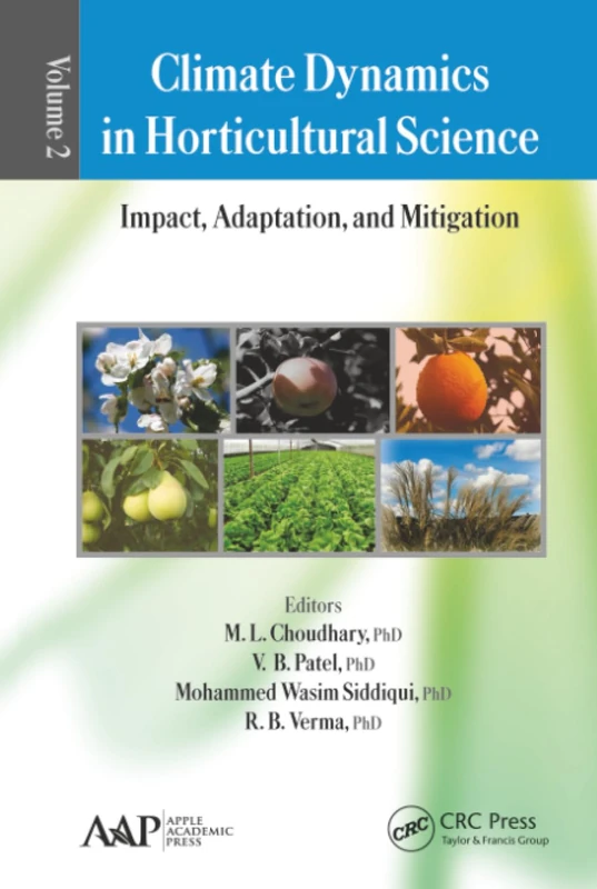 Climate Dynamics in Horticultural Science, Volume Two: Impact, Adaptation, and Mitigation
