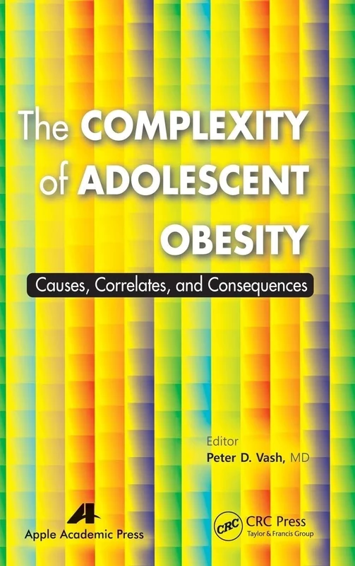 The Complexity of Adolescent Obesity: Causes, Correlates, and Consequences
