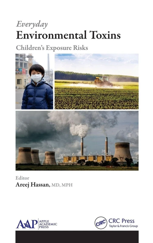 Everyday Environmental Toxins: Children’s Exposure Risks