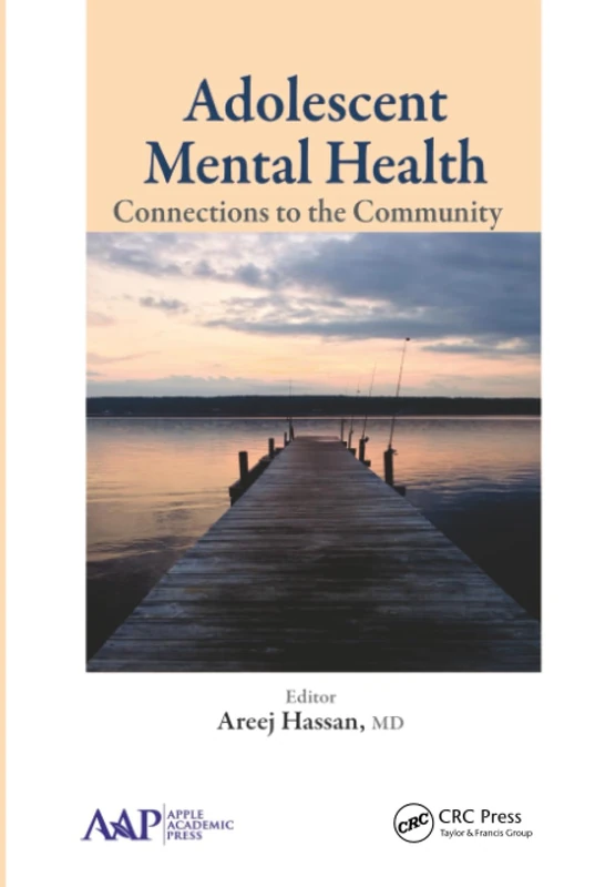 CRC Press Adolescent Mental Health: Connections to the Community - Image 1