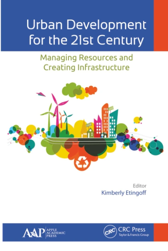 CRC Press Urban Development for the 21st Century - Book
