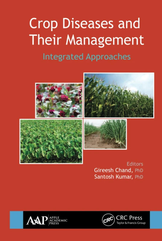 Crop Diseases and Their Management: Integrated Approaches