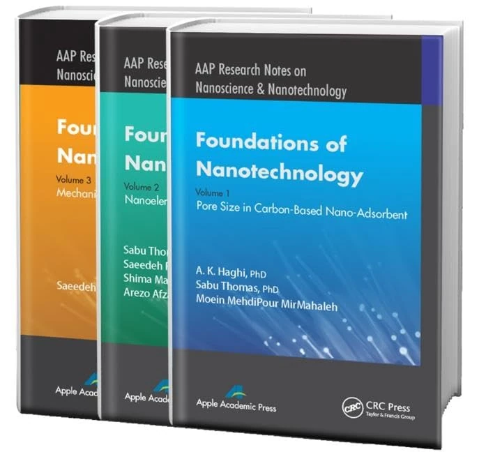 Foundations of Nanotechnology - Three Volume Set (AAP Research Notes on Nanoscience & Nanotechnology)