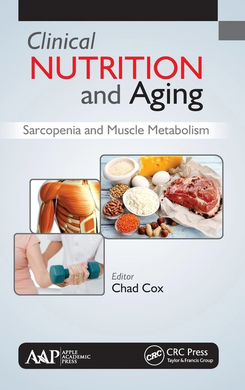 Clinical Nutrition and Aging: Sarcopenia and Muscle Metabolism - Image 1