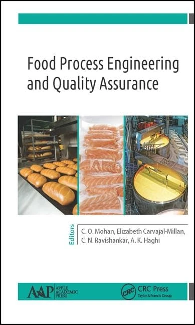 Food Process Engineering and Quality Assurance