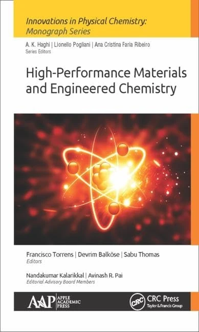 High-Performance Materials and Engineered Chemistry (Innovations in Physical Chemistry)