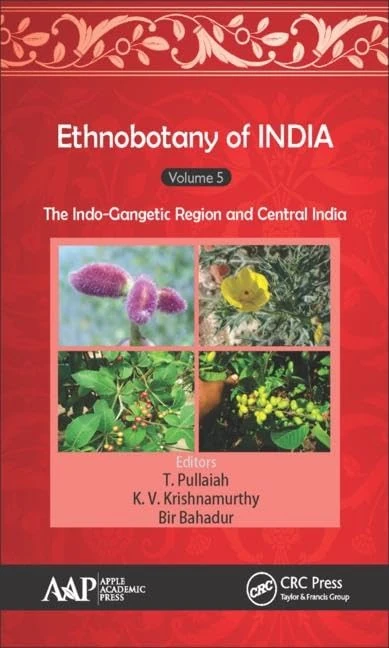 CRC Press Ethnobotany of India, Volume 5 - Central India Region