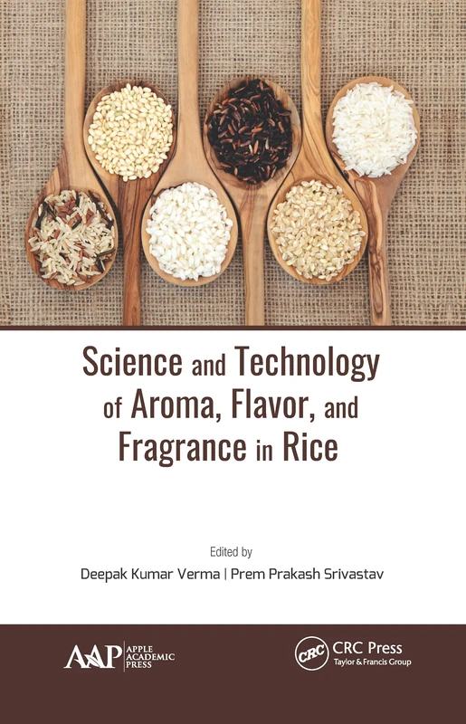 Science and Technology of Aroma, Flavor, and Fragrance in Rice