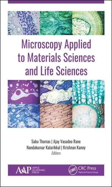 CRC Press Microscopy Applied to Materials and Life Sciences