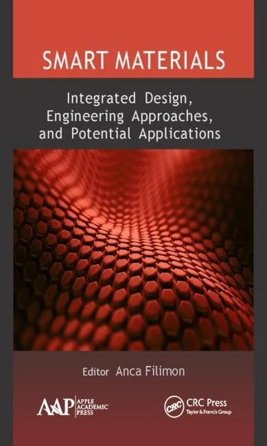 Smart Materials: Integrated Design, Engineering Approaches, and Potential Applications - Image 1
