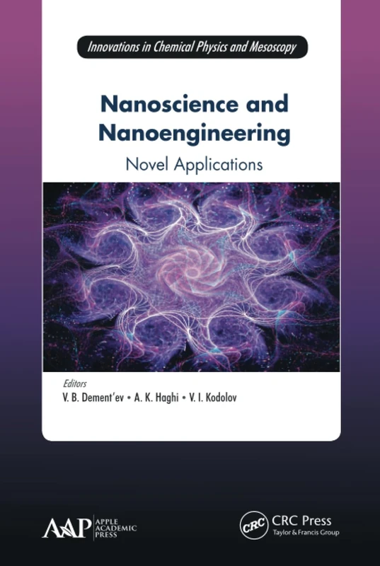 Nanoscience and Nanoengineering - CRC Press Academic Book