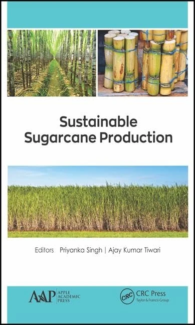 CRC Press Sustainable Sugarcane Production - Research Book