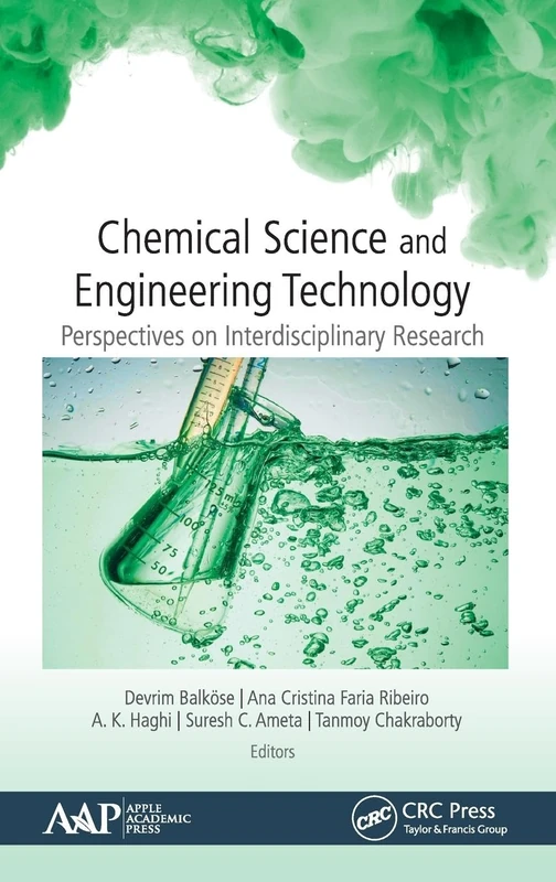 Chemical Science and Engineering Technology: Perspectives on Interdisciplinary Research