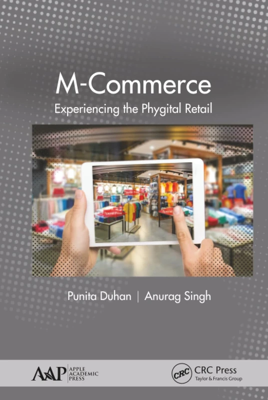 M-Commerce: Experiencing the Phygital Retail