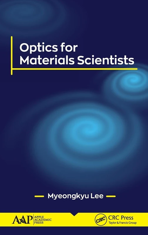 CRC Press Optics for Materials Scientists - Academic Textbook