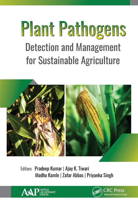 CRC Press Plant Pathogens: Detection and Management Book