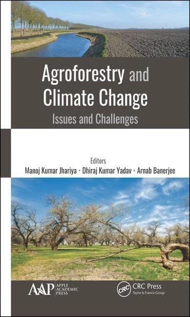 CRC Press - Agroforestry and Climate Change: Issues and Challenges