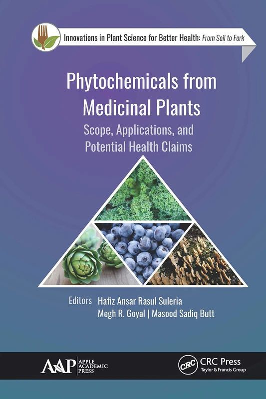 Phytochemicals from Medicinal Plants: Scope, Applications, and Potential Health Claims (Innovations in Plant Science for Better Health) - Image 1