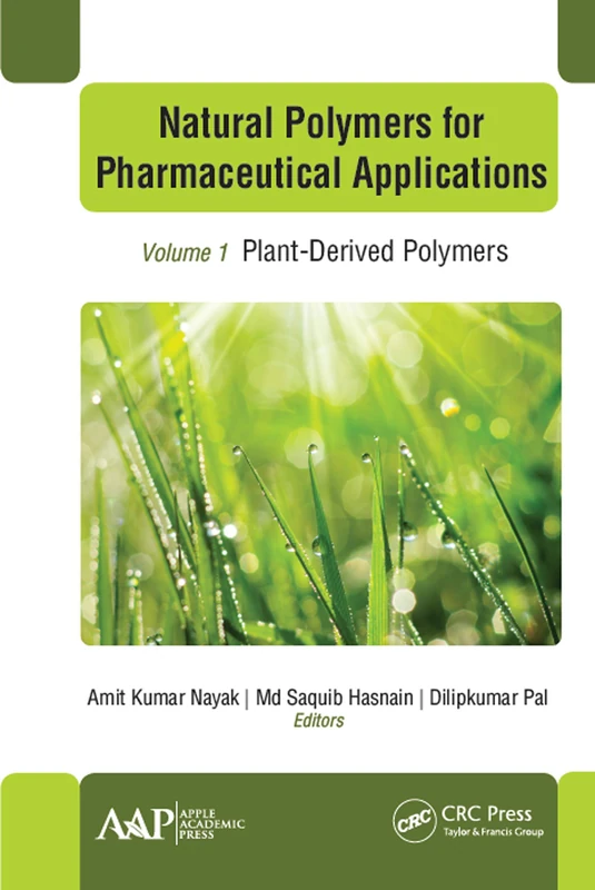Natural Polymers for Pharmaceutical Applications: Volume 1: Plant-Derived Polymers - Image 1