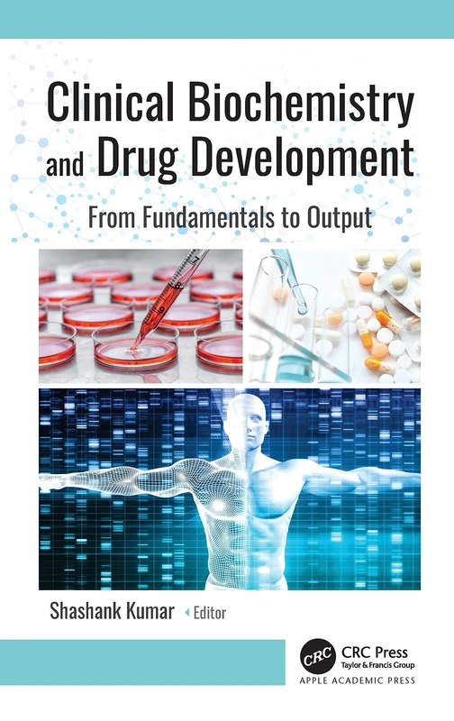 Clinical Biochemistry and Drug Development - CRC Press Book