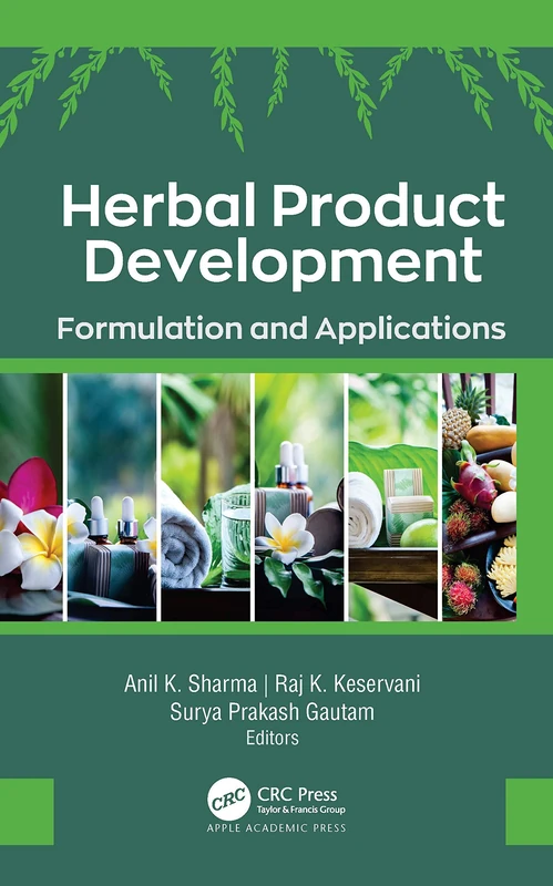 CRC Press - Herbal Product Development: Formulation and Applications