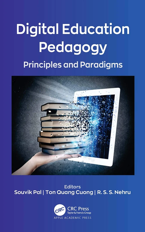 Digital Education Pedagogy: Principles and Paradigms