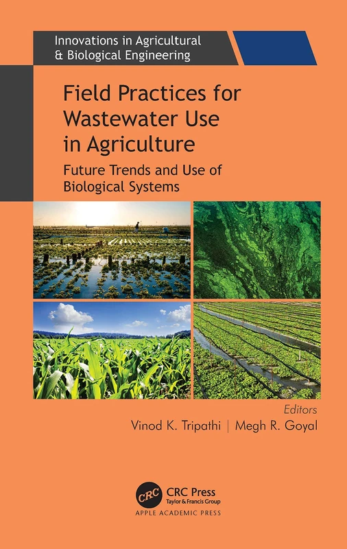 CRC Press Field Practices for Wastewater Use in Agriculture