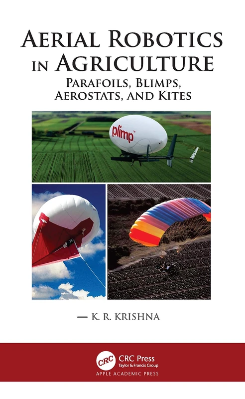Aerial Robotics in Agriculture - CRC Press Academic Book